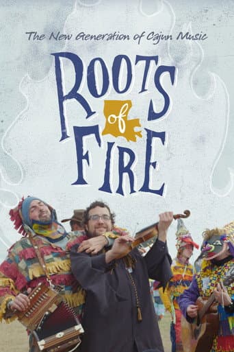 Affiche de Roots of Fire