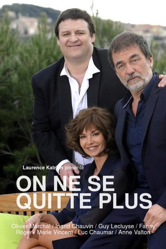 Affiche de On se quitte plus