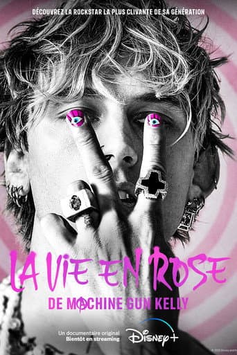 Affiche de Machine Gun Kelly : La vie en Rose