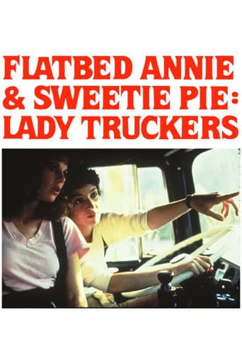 Affiche de Flatbed Annie & Sweetie Pie: Lady Truckers