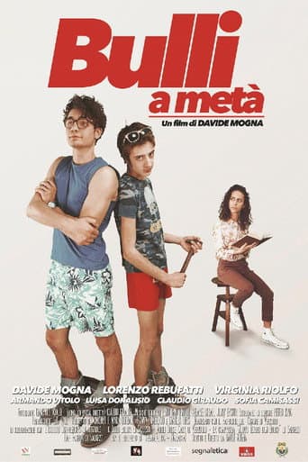 Affiche de Bulli a Metà