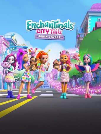 Affiche de Enchantimals City Tails Main Street