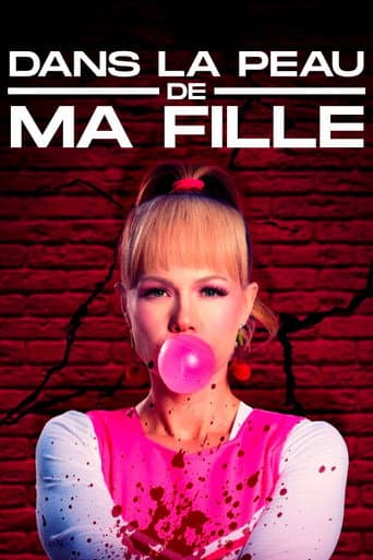 Affiche de Dans la peau de ma fille
