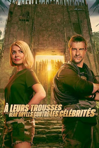 Affiche de À leurs trousses : Bear Grylls contre les célébrités