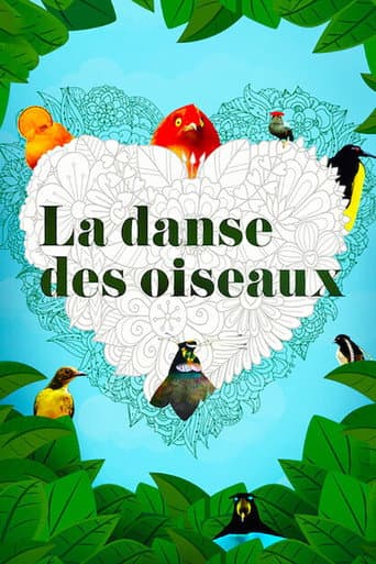 Affiche de La danse des oiseaux