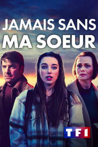 Affiche de Jamais sans ma soeur