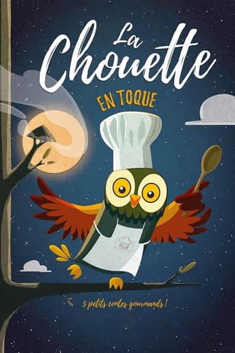 Affiche de La Chouette en toque