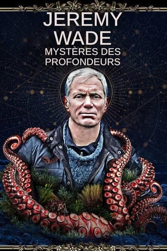 Affiche de Jeremy wade : Mysteres des profondeurs
