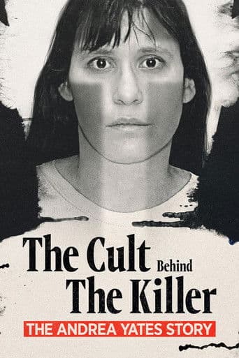 Affiche de De la Secte à l'Infanticide: L'histoire d'Andrea Yates