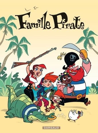 Affiche de Famille Pirate