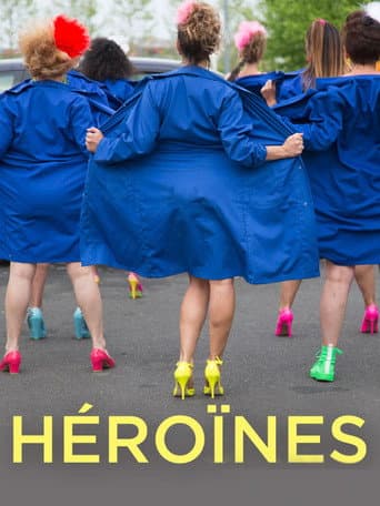 Affiche de Héroïnes