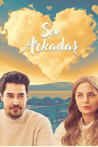 Affiche de Sev Arkadaş