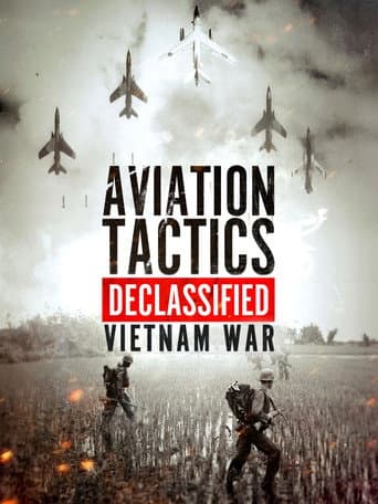 Affiche de Aviation Tactics Declassified: Vietnam War
