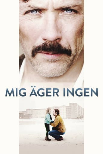 Affiche de Mig äger ingen