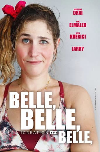 Affiche de Belle belle belle