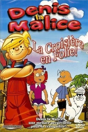 Affiche de Denis La Malice - La croisière en folie