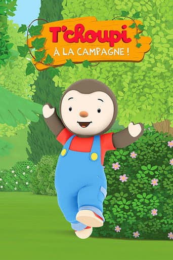 Affiche de T'Choupi à la campagne