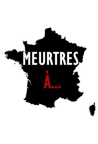 Affiche de Meurtres à...