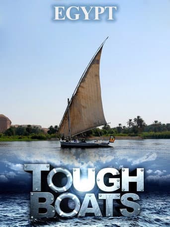 Affiche de Tough Boats: Journey Down the Nile
