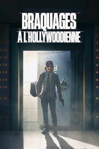 Affiche de Braquages à l'hollywoodienne