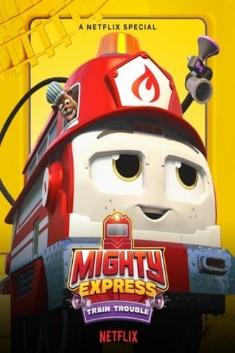 Affiche de Mighty Express : Tout déraille !