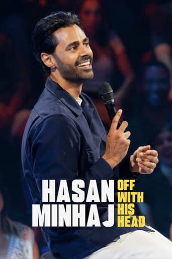 Affiche de Hasan Minhaj: Off with His Head