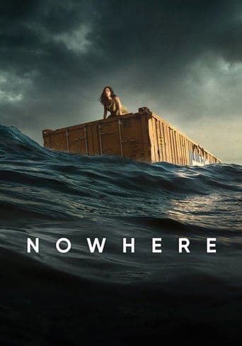 Affiche de Nowhere