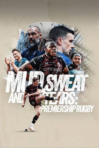 Affiche de Mud, Sweat and Tears: Premiership Rugby