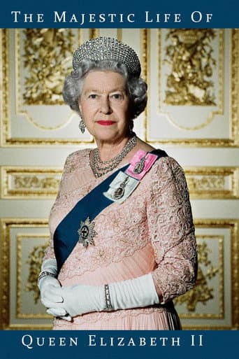 Affiche de La Vie majestueuse d'Élisabeth II