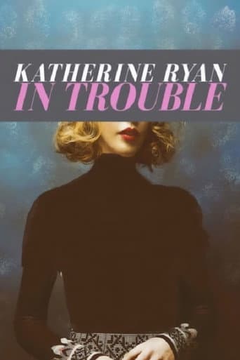 Affiche de Katherine Ryan: In Trouble