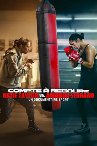 Affiche de Compte à rebours : Katie Taylor vs. Amanda Serrano