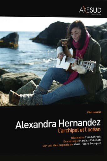 Affiche de Alexandra Hernandez, l'archipel et l'océan