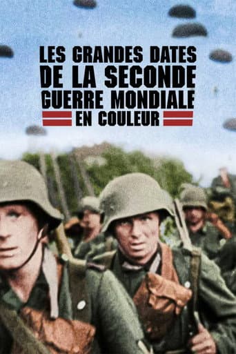 Affiche de Les Grandes Dates de la Seconde Guerre mondiale en couleur