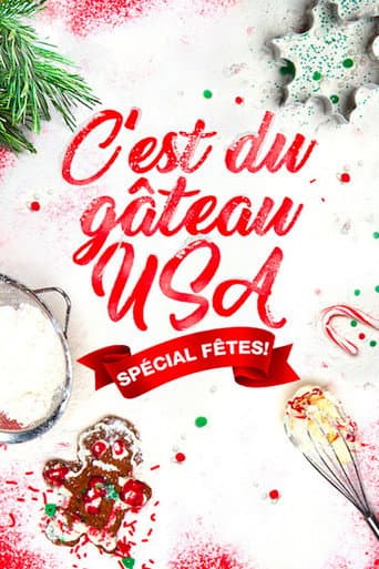 Affiche de C'est du gâteau : USA, Spécial Fêtes !