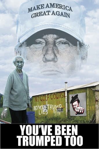 Affiche de You've Been Trumped Too