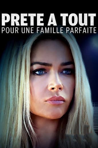 Affiche de Prête à tout pour une famille parfaite