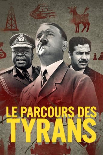 Affiche de Le Parcours des tyrans