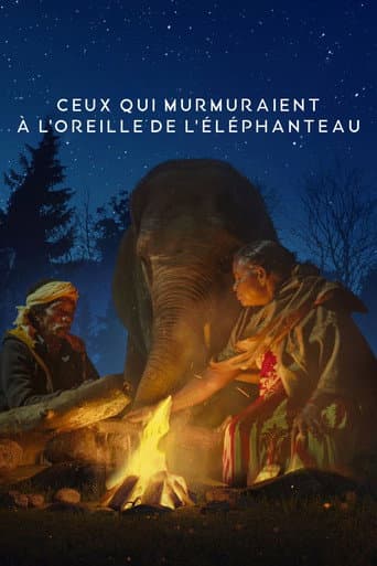 Affiche de Ceux qui murmuraient à l'oreille de l'éléphanteau