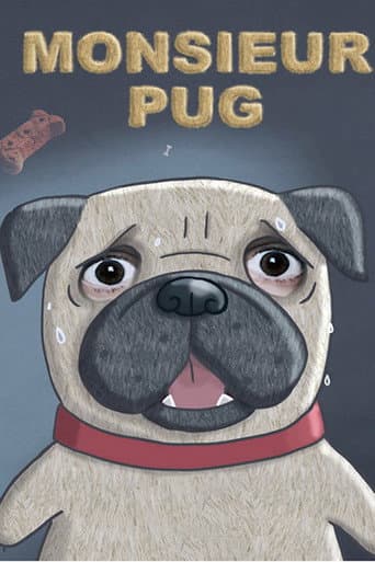 Affiche de Monsieur Pug
