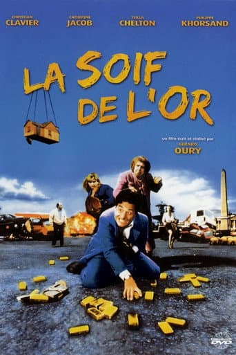 Affiche de La Soif de l'or