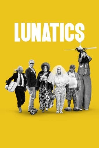 Affiche de Lunatics