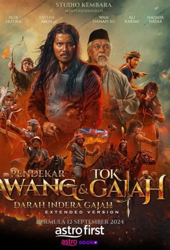 Affiche de Pendekar Awang & Tok Gajah: Darah Indera Gajah