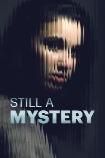 Affiche de Still a Mystery