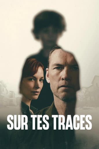 Affiche de Sur tes traces