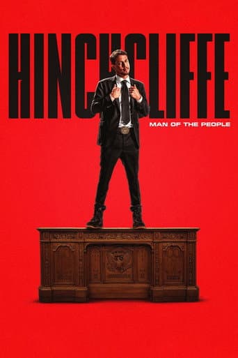 Affiche de Tony Hinchcliffe: Man of the People