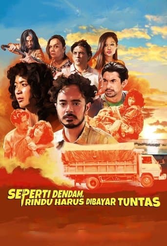 Affiche de Seperti Dendam, Rindu Harus Dibayar Tuntas
