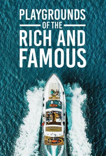 Affiche de Playgrounds of the Rich and Famous