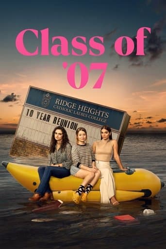 Affiche de Class of '07