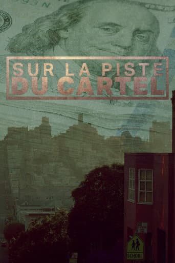 Affiche de Sur la piste du cartel