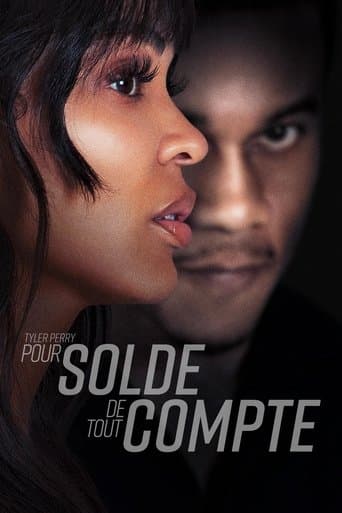 Affiche de Tyler Perry: Pour solde de tout compte